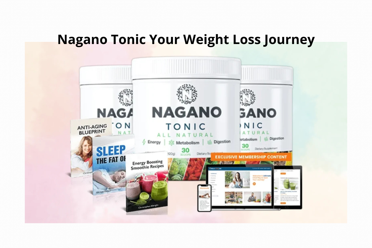 Nagano Tonic Your Weight Loss Journey